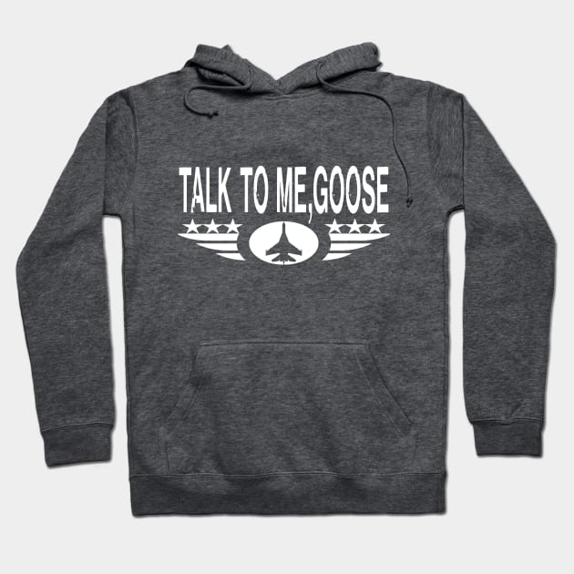 talk to me goose Hoodie by kirkomed